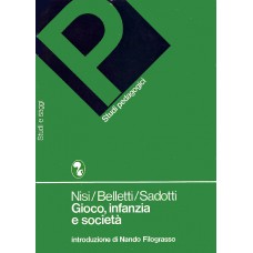 Nisi-Belletti-Sadotti Gioco, infanzia e società