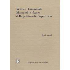 Tommasoli W. Momenti e figure politica equilibrio. F. Montefeltro