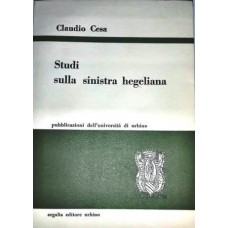 Cesa C. Studi sulla sinistra hegeliana