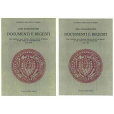 Franceschini G. Documenti e regesti per la storia dello Stato d'Urbino e dei Conti di Montefeltro (2 voll.)