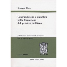 Duso G. Contraddizione e dialettica nella formazione del pensiero fichtiano