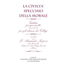 Balsamini C. (acd) Alessandro Serpieri. La civiltà specchio della morale